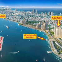Bán Căn Hộ View Biển Mỹ Khê- Trực Diện Sông Hàn- Booking 50 Triệu( Có Hoàn Lại) Để Giữ Chỗ