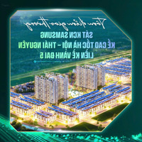 1,3 Tỷ Sở Hữu Ngay Căn Hộ Trương Mại Đầu Tiên Tại Phổ Yên Cạnh Kcn Samsung Booking Ngay