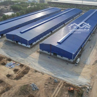 Cho Thuê 9440M2, 9918M2 ,29.000M2 Xưởng Mới Trong Kcn Bà Rịa Vũng Tàu , S.xuất Đa Nghành Nghề