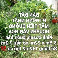 BÁN ĐẤT THỐNG NHẤT MẶT TIỀN ĐƯỜNG NGUYỄN VĂN HOA KINH DOANH, BUÔN BÁN