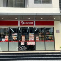 Chính Chủ Cần Bán Shop Khối Đế 60M2 - Sở Hữu Lâu Dài - Có Sẵn Hđ Thuê 50 Triệu/ Tháng Với Circle K