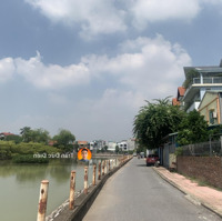 Chính Chủ Bán 100M Đất Đấu Giá X2 Cự Khối, View Hồ Hiện Hữu, Giá Đầu Tư Chỉ 14 Tỷ