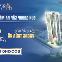 Sun Group Ra Mắt Ch Biển Đà Nẵng- Dự Kiến 2,5 Tỷ/Căn| Khai Thác Cho Thuê 18 Tr/Th Giá Đợt 1 Ck Cao