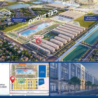 Hàng Siêu Vip Shophouse Vinhomes Global Gate Mặt Đường Thành Phố, Kinh Doanh Tốt