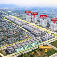 5 Suất Ngoại Giao Ưu Đãi Đặc Biệt Mua Liền Kề Dự Án Central Riverside Thanh Hóa Đối Diện Vinhomes