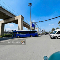 Mt Nguyễn Văn Bá - Vị Trí Siêu Đắc Địa Cách Ga Metro 50M - Ngay Ngã 4 Thủ Đức - 114M2 (5.1 *22.2)