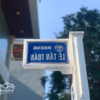 Bán Đất Mặt Tiền Đường 7M5 Lê Tấn Toán Ngang 10M