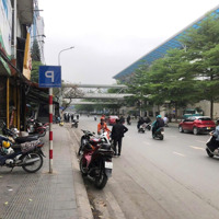 Bán Nhà Mặt Phố Cầu Giấy , Vị Trí Đắc Địa - Ngay Ga Cầu Giấy , Vỉa Hè Rộng , Kinh Doanh