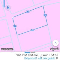 Bán Đất Hoàng Văn Thụ, Chương Mỹ, Hà Nội, 3,8 Tỷ, 581M2 Đẹp, Nhiều Tiện Ích