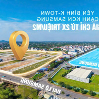 Bán Suất Ngoại Giao Lô Góc Phân Khu K Tower Yên Bình Sát Cạnh Samsung, Giá Tốt Nhất Thị Trường