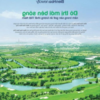 Xuất Hiện Lô Hoa Hậu, Đẹp Lung Linh, 5X20 Giá 16 Triệu/M2 Tại Biên Hòa New City