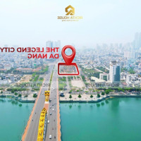 Dự Án Legend City Da Nang - Căn Hộ Cao Cấp View Sông Hàn Đẹp Nhất - Liên Hệ Nhận Thông Tin Sớm