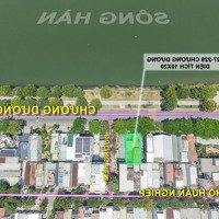 Cần Bán Đất Đẹp View Sông Hàn Đường Chương Dương - Đà Nẵng, Giá Bán: 39 Tỷ, Dt: 10X20=200M2.
