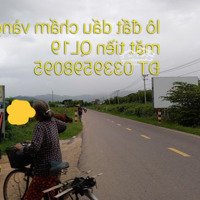 Ngộp Bán 2 Lô Đất Mặt Tiền Ql19B Đối Diện Cụm Cn Cát Nhơn, Phù Cát, B Định