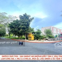 Đất Góc 2 Mặt Tiền Đường Ba Tháng Hai - Kdt Phú Cường. Lộ 42M, 15.5X17.3M, Full Thổ Cư, Xây Tự Do