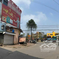 Lô Đất Hiếm Nhất Ngã Tư Ninh Sơn- Thị Trấn Chúc Sơn- Giá Nhỉnh 6Ty