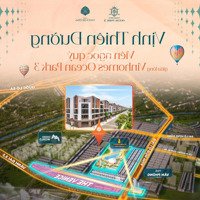 Bán Căn Liền Kề 54M Hoàn Thiện 3 Tầng Gần Biển 4 Mùa, Đại Lộ 51M Vinhomes Ocean Park 3