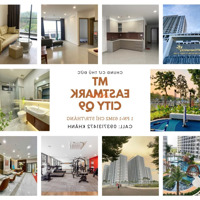 Cho Thuê & Bán Căn Hộmặt Tiềneastmark City Q9 Nhà Mới 100% Chỉ 5 Triệu/Tháng