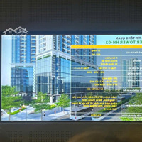 Chính Thức Ra Hàng Tòa Hh02 Da The Kepler Tower Có 3 Hầm Để Xe, Quỹ Căn 1N, 2N, 3N Giá Từ Tr/M2