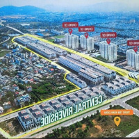 Căn Liền Kề Quỹ Ngoại Giao Cuối Cùng Của Dự Án Central Riveside Thanh Hóa