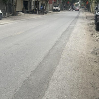Chính Chủ Gửi Bán 81,9M2 Mặt Đường Vân Trì, Đất Kinh Doanh Sầm Uất, Đất 2 Mặt Tiền