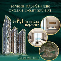 Skym Hạ Long 100% Căn Hộ View Vịnh, Hồ Nhạc Nước Trung Tâm Du Lịch Hạ Long Chỉ Với 1.5 Tỷ Vnđ