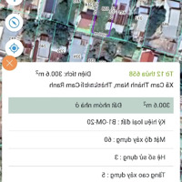 Bán Đất 300M2. 100M2 Thổ Xã Cam Thành Nam, Tp Cam Ranh
