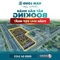 Sàn Cđt Nam Long Nhận Booking Chọn Vị Trí Đẹp - Gần Hồ Trung Tâm Hướng Đông Nam - Ck Lên Tới 13%