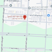 Bán Nhà 2,5 Tầng Mặt Tiền Đường Văn Tiến Dũng - Hoà Xuân - Cẩm Lệ Đà Nẵng
Đường 10,5 M, Vỉa Hè 5M