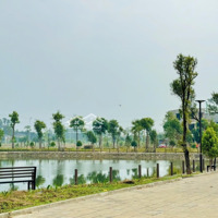 Vị Trí Vew Hồ Thoáng Đẹp, Tiềm Năng Sinh Lời Cao