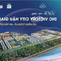 Nguyễn Nguyên Dic - Bán 599 Lô Đất Nền Dự Án Dic Victory City Hậu Giang. Giá: 11 Triệu/M2, 95 M2
