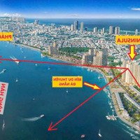 Cần Bán Duy Nhất Một Căn Độc Quyền, View Tsông Hàn & Pháo Hoa Triệu Đô, Giá Chỉ 4Tỷx