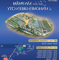 Bùng Nổ Thị Trường Tây Bắc Sài Gòn Với Vinhomes Green City - Giai Đoạn 1 Cực Kỳ Tiềm Năng