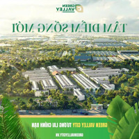 Chỉ 1,3Tỷ Sở Hữu Ngay Nhà Phố Thương Mại Tại Geen Valley City