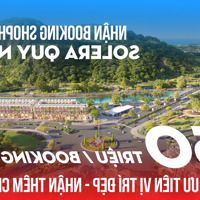 Mở Booking Dự Án Shophouse Solera Quy Nhơn - Sổ Lâu Dài - Bàn Giao Ngoại Thất Cao Cấp