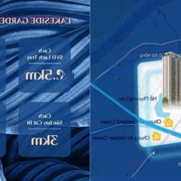 Độc Quyền Căn Chung Cư Lakeside Garden Tại Ngô Quyền Giá Chỉ Từ 2,7 Tỷ/ Căn. Ck Tới 5%