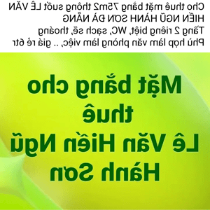 Cho Thuê Mặt Bằng 75m2 Thông Suốt LÊ VĂN HIẾN NGŨ HÀNH SƠN ĐÀ NẴNG Tầng 2 Riêng Biệt, WC, Sạch Sẽ, Thoáng Phù Hợp Làm Văn Phòng Làm Việc, .. Giá Rẻ 6tr