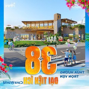 caraworld - sông town giỏ hàng độc quyền. vị trí cực đẹp, cực hiếm. lh: 0384909951