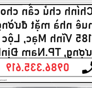 Chính Chủ Cần Cho Thuê Nhà Mặt đường 185 Vĩnh Mạc – Lộc Vượng – TP Nam Định, 0986335619