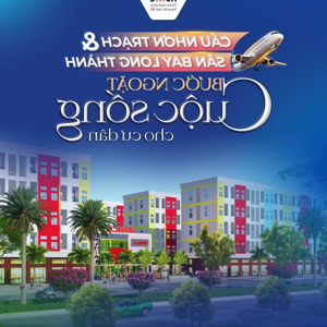 bán căn hộ giá rẻ nhơn trạch-chỉ cần 0đ-150triệu.thanh toán lãi+góc mỗi tháng bằng tiền thuê nhà