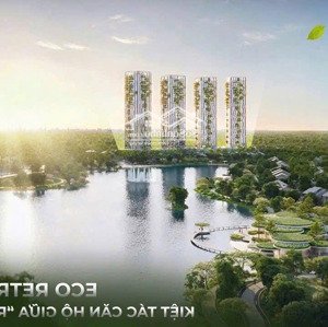 nhận tư vấn trọn bộ thông tin phân khu cao tầng eco retreat - đăng ký chọn suất ưu tiên