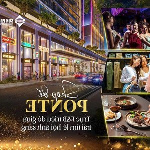 chính thức mở bán shophouse khối đế sun ponte