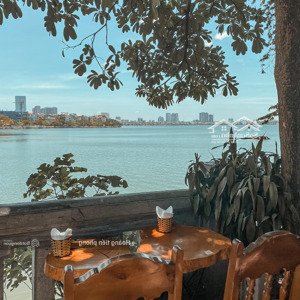 siêu phẩm view hồ tây tại nguyễn đình thi . vị trí cực đắc địa phù hợp kinh doanh cafe , showroom