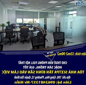 CHO THUÊ VĂN PHÒNG FULL NỘI THẤT HOẶC SÀN TRỐNG. GIÁ TỐT-TÒA NHÀ SCETPA TÂN BÌNH SẴN VÀO LÀM VIỆC