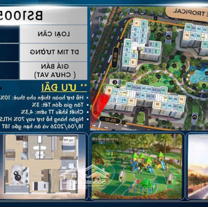 bán căn hộ duy nhất tại the tropical - giá chỉ 3,573 tỷ, sẵn sàng vào ở ngay