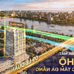 nhận giữ chỗ 50 triệu/ 1 vị trí toà căn hộ sun solar số 09 lê duẩn của cđt sun group