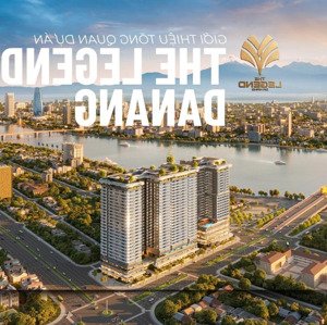 Nhận đặt Chỗ The Legend City đà Nẵng - Chỉ Từ 50 Triệu đồng