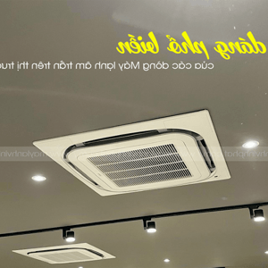 Những thương hiệu máy lạnh âm trần bán chạy? Đâu là TOP được khách hàng chọn nhiều