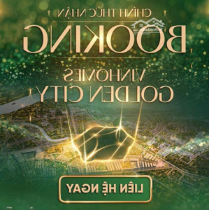 nhận booking sớm quỹ căn vị trí đẹp nhất tại siêu đô thị vinhomes golden city tại hải phòng