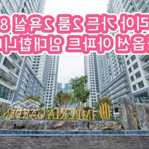 cần căn hộ imperia garden,2n2v diện tích 81m2,full nội thất,nhà siêu mới,có slot ô tô